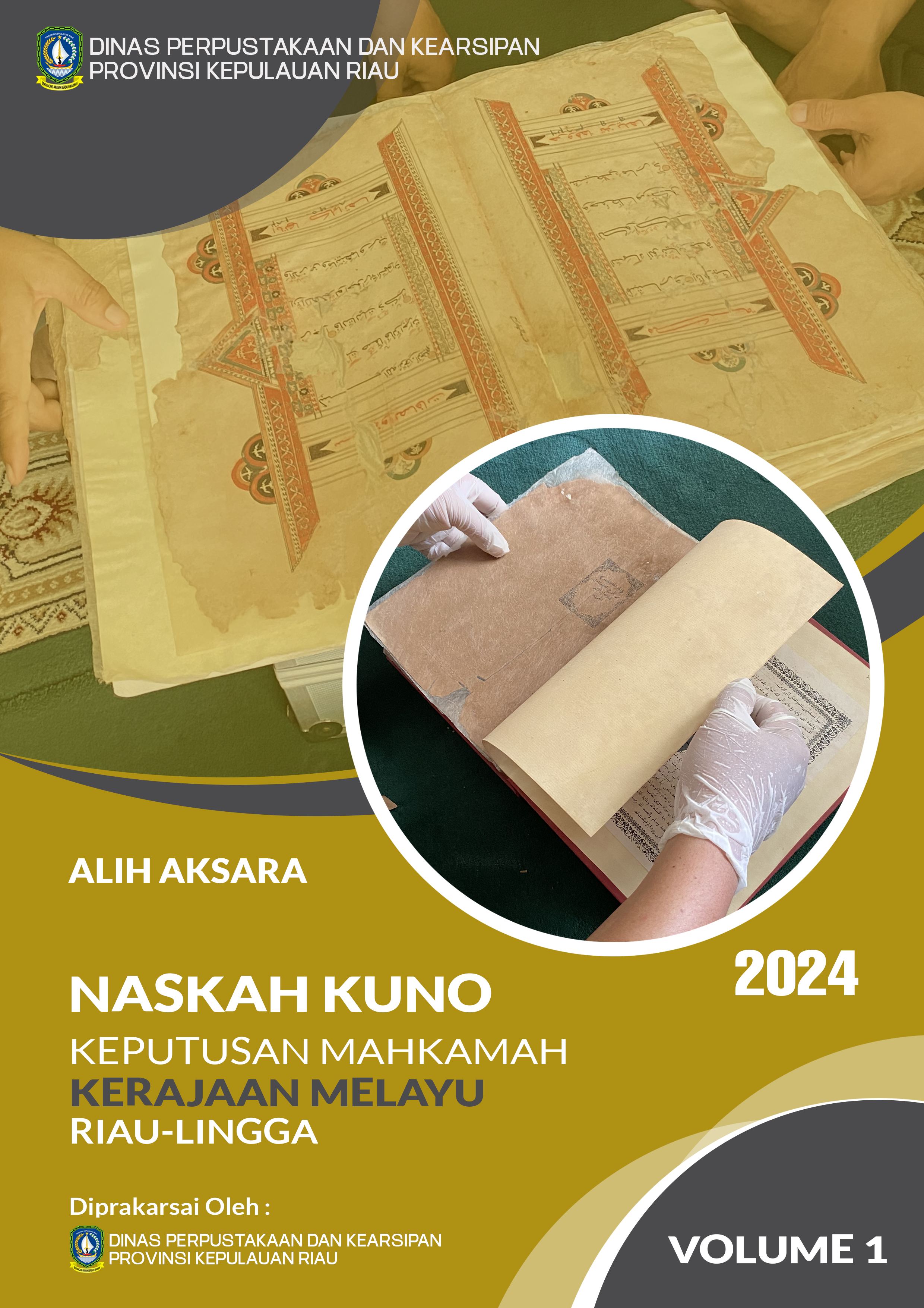 Alih Aksara Naskah Kuno Keputusan Mahkamah Kerajaan Melayu Riau Lingga